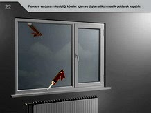 Pencere ve duvarın kesiştiği köşeler içten ve dıştan silikon mastik çekilerak kapatılır.